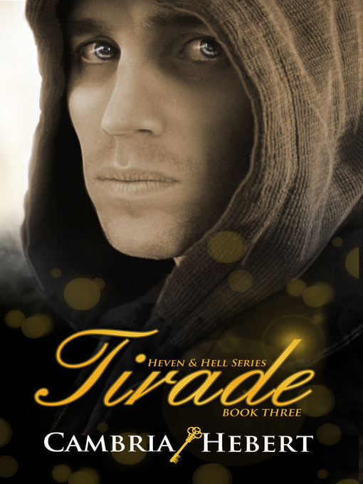 Title details for Tirade by Cambria Hebert - Available